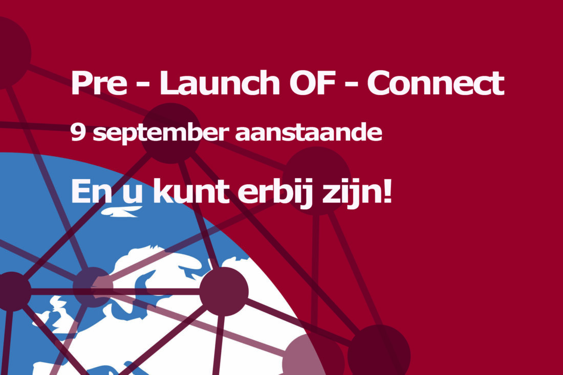 OF-Connect pre-launch