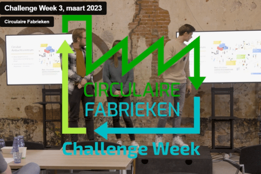 Derde Challenge Week helpt ambitieuze circulaire plannen