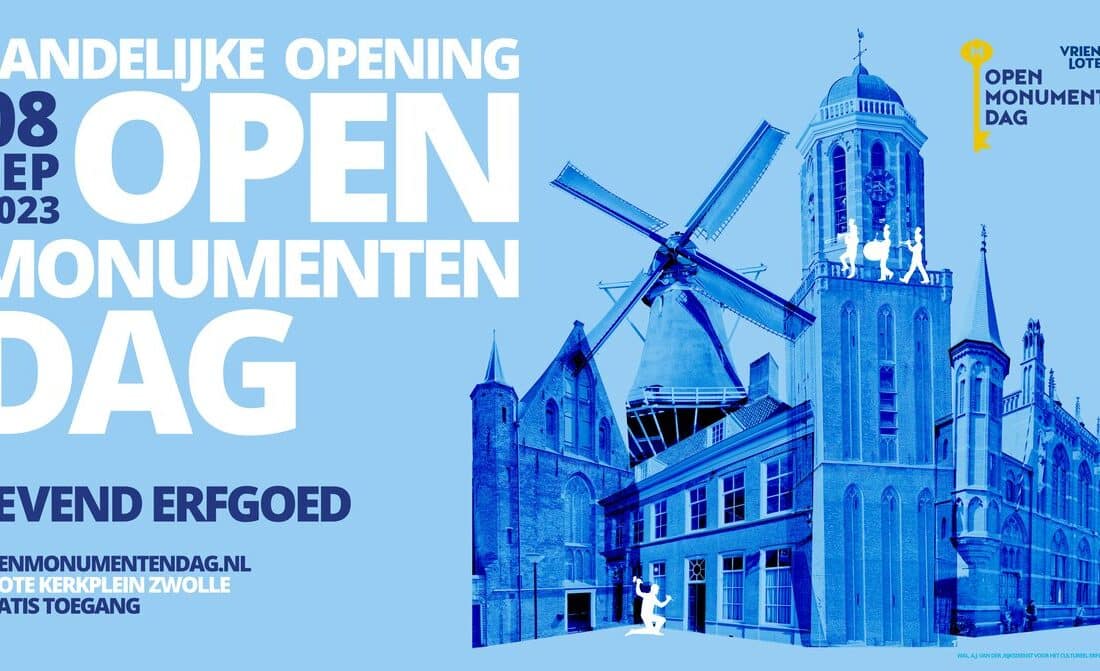 Zwolle omarmt ‘Levend Erfgoed’ tijdens Open Monumentendag