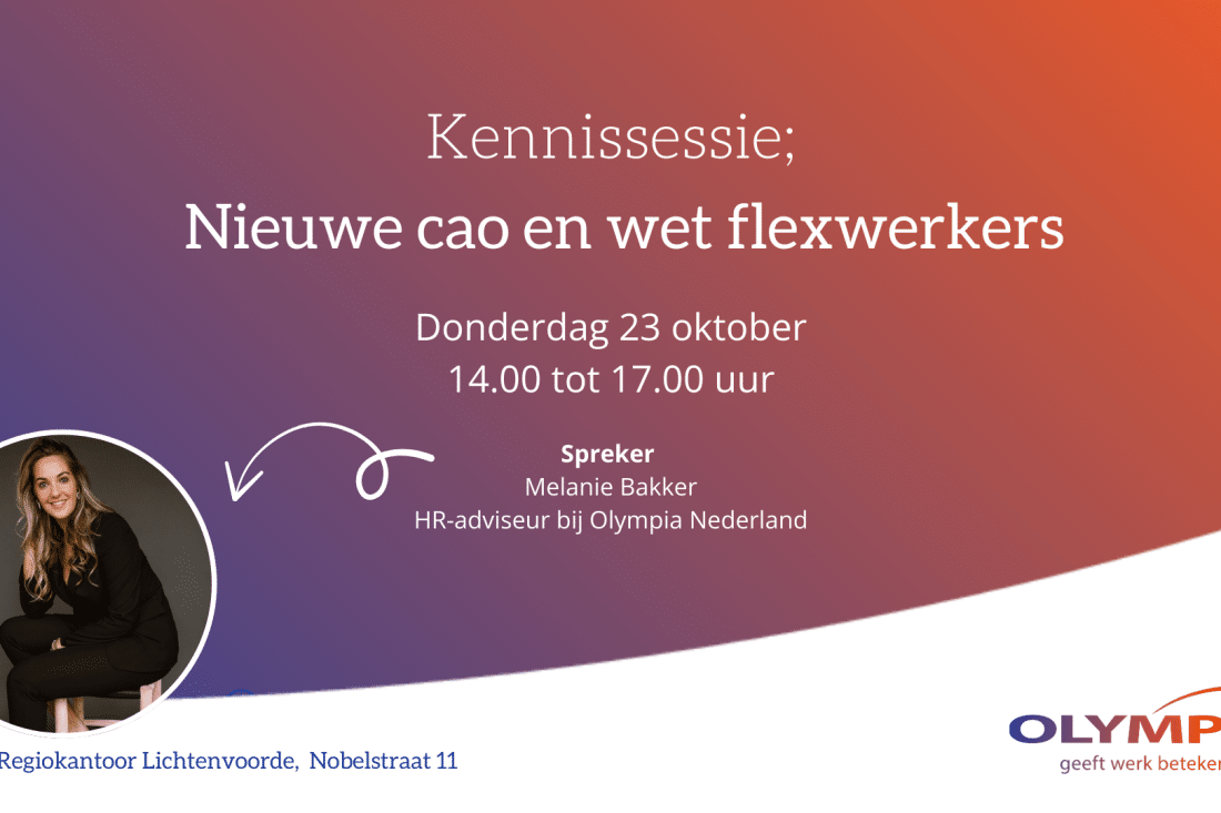 Olympia organiseert kennissessie: nieuwe cao en wet flexwerkers